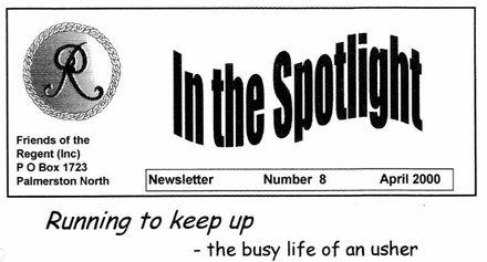 "In the Spotlight" - the magazine of the Friends of the Regent (Theatre)