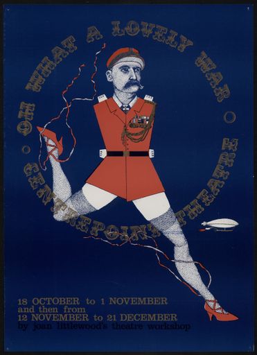 "Oh  What a Lovely War" - Centrepoint Theatre poster
