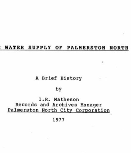 "The Water Supply of Palmerston North"