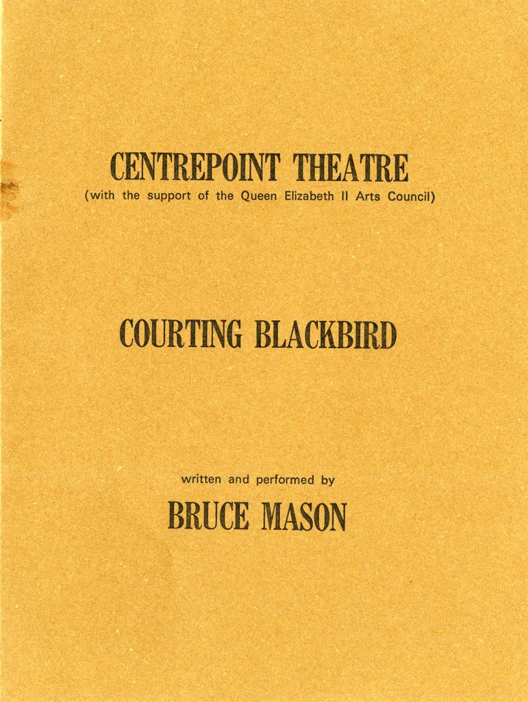 Courting Blackbird - Centrepoint Theatre programme