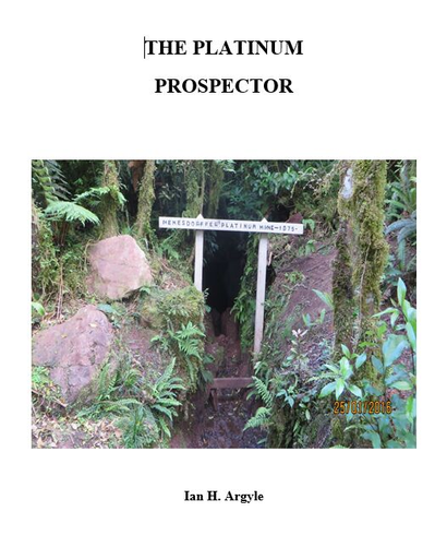 "The Platinum Prospector", the story of Alexanader Menesdorffer