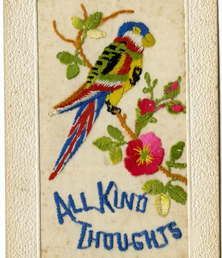 All Kind Thoughts, Embroidered WWI Postcard