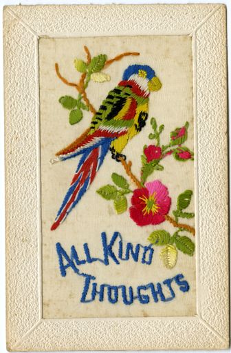 All Kind Thoughts, Embroidered WWI Postcard