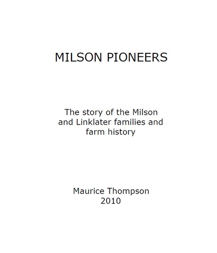 ‘Milson Pioneers: Milson and Linklater Families and Farms’