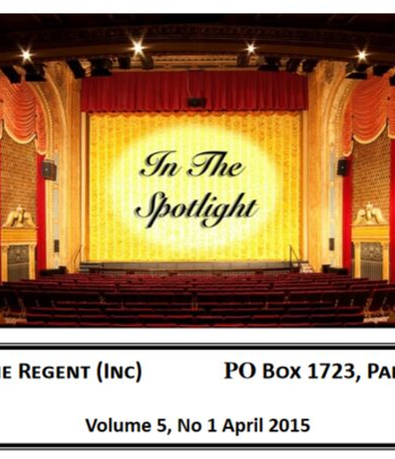 "In the Spotlight" - the magazine of the Friends of the Regent (Theatre)