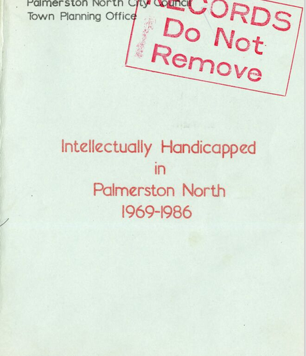 Intellectually Handicapped in Palmerston North, 1969-1986