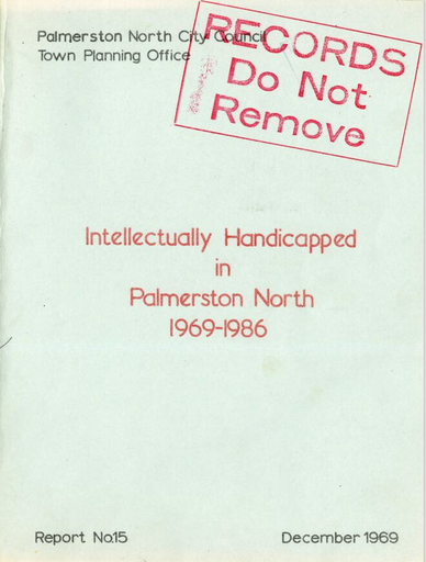 Intellectually Handicapped in Palmerston North, 1969-1986