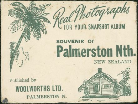 "Real Photographs For Your Snapshot Album - Souvenir of Palmerston North, New Zealand" 1