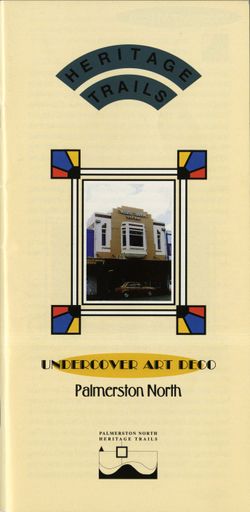Undercover Art Deco: Palmerston North Heritage Trails