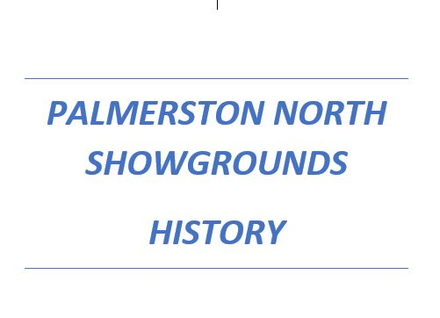 Palmerston North Showgrounds history