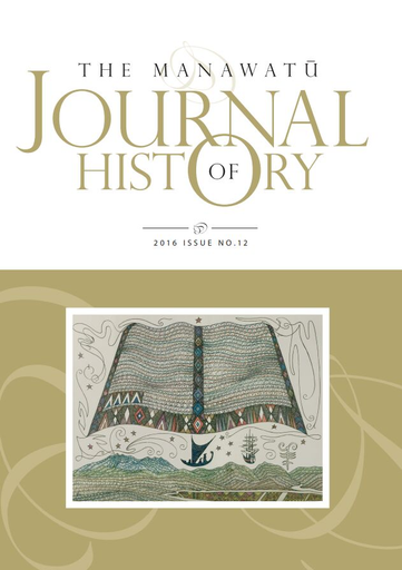 The Manawatū Journal of History: Issue 12