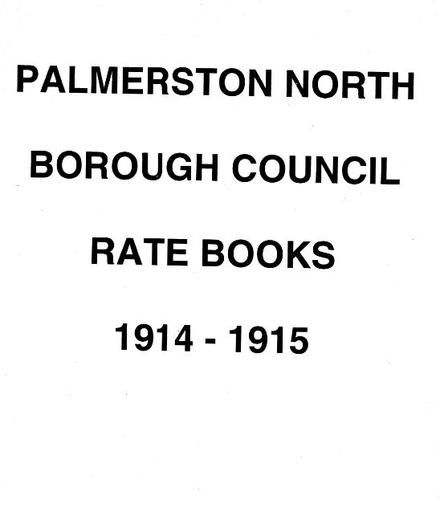 Palmerston North Borough Council Rate Book 1914-1915