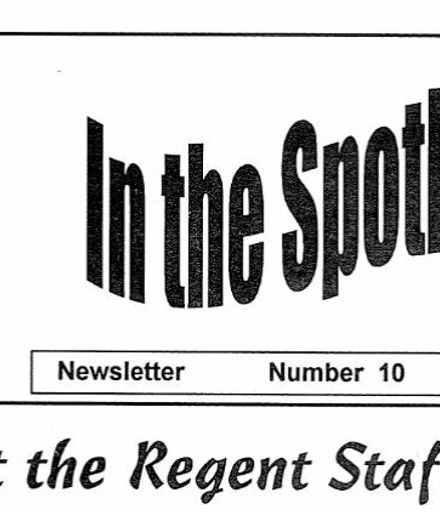"In the Spotlight" - the magazine of the Friends of the Regent (Theatre)
