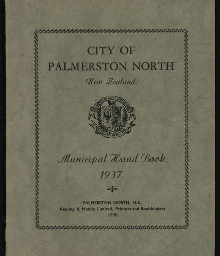 City of Palmerston North Municipal Hand Book 1937