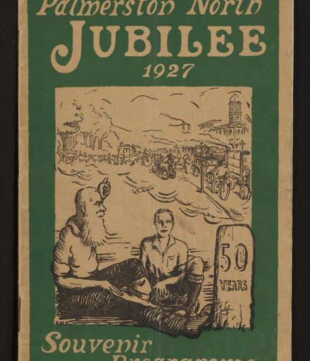Palmerston North 1927 Jubilee Souvenir Programme 1