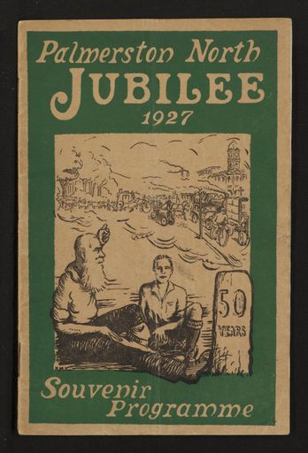 Palmerston North 1927 Jubilee Souvenir Programme 1
