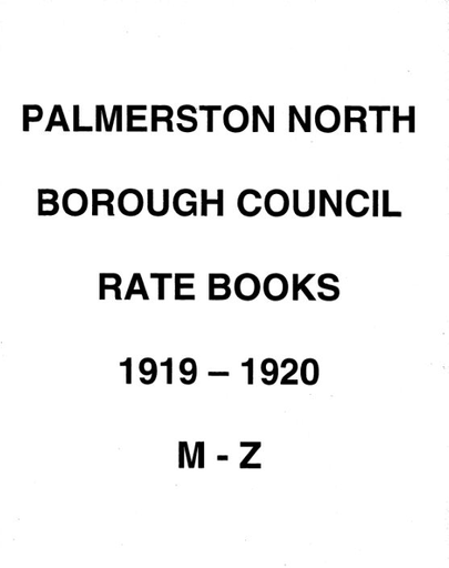 Palmerston North Borough Council Rate Book 1919-1920 (M-Z)