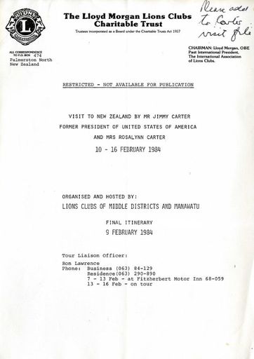 Itinerary for visit to New Zealand by Mr. Jimmy Carter, former President of the United States of America, and Mrs Roselynn Carter