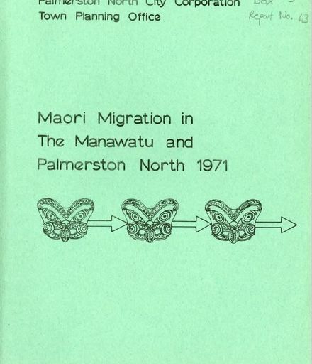Māori Migration in the Manawatū and Palmerston North 1971