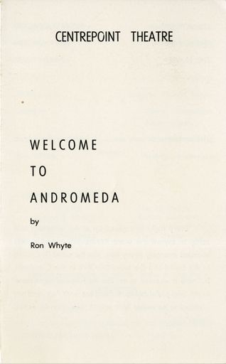 Welcome to Andromeda - Centrepoint Theatre programme
