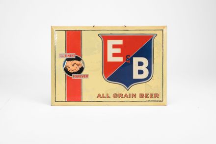 E & B "All Grain Beer" Celluloid TOC Sign