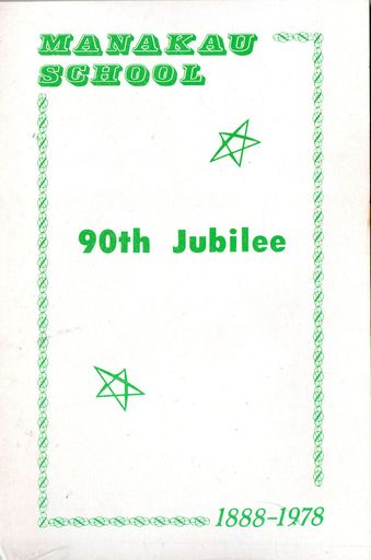 Manakau School 90th Jubilee 1978