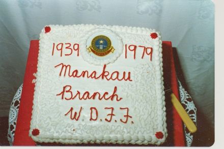 40th anniversary cake for the Manakau Branch of the Womens Division of Federated Farmers, 1939 - 1979.