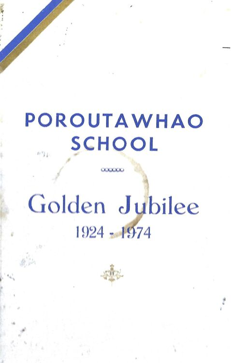 Poroutawhao School 50th Golden Jubilee Booklet - Resource cover image