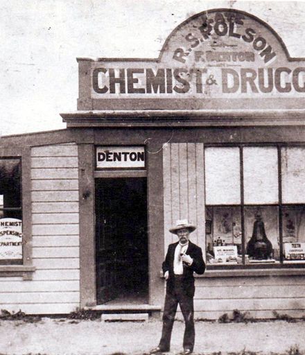Chemist shop established by R.S. Polson taken over by F. Denton