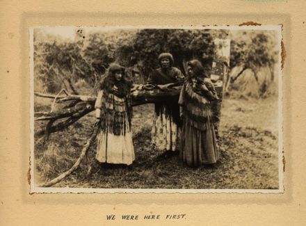 "We Were Here First"