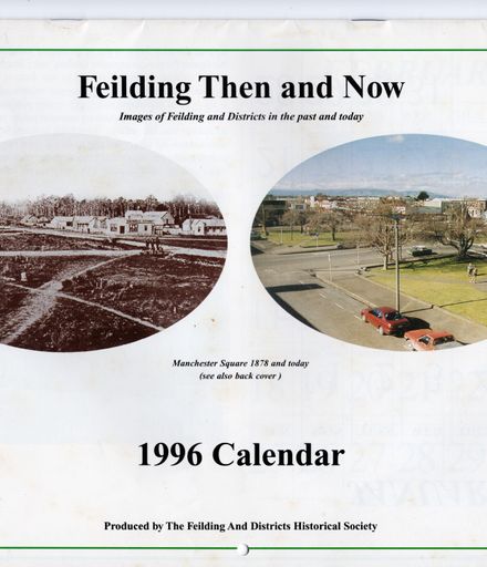 Page 6: Feilding Then and Now Calendar