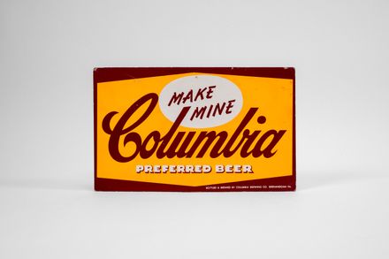 "Make Mine" Columbia Beer Cardboard Sign