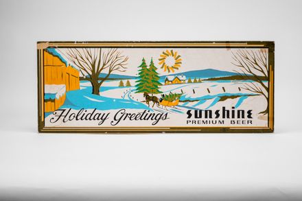 Sunshine Beer "Holiday Greetings" Cardboard Sign