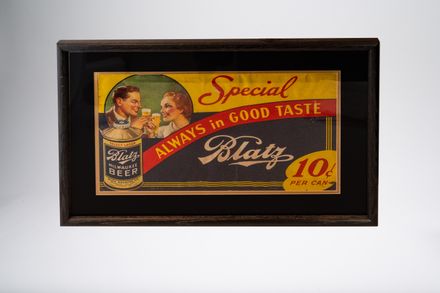 Blatz Milwaukee Beer "Always In Good Taste" Sign